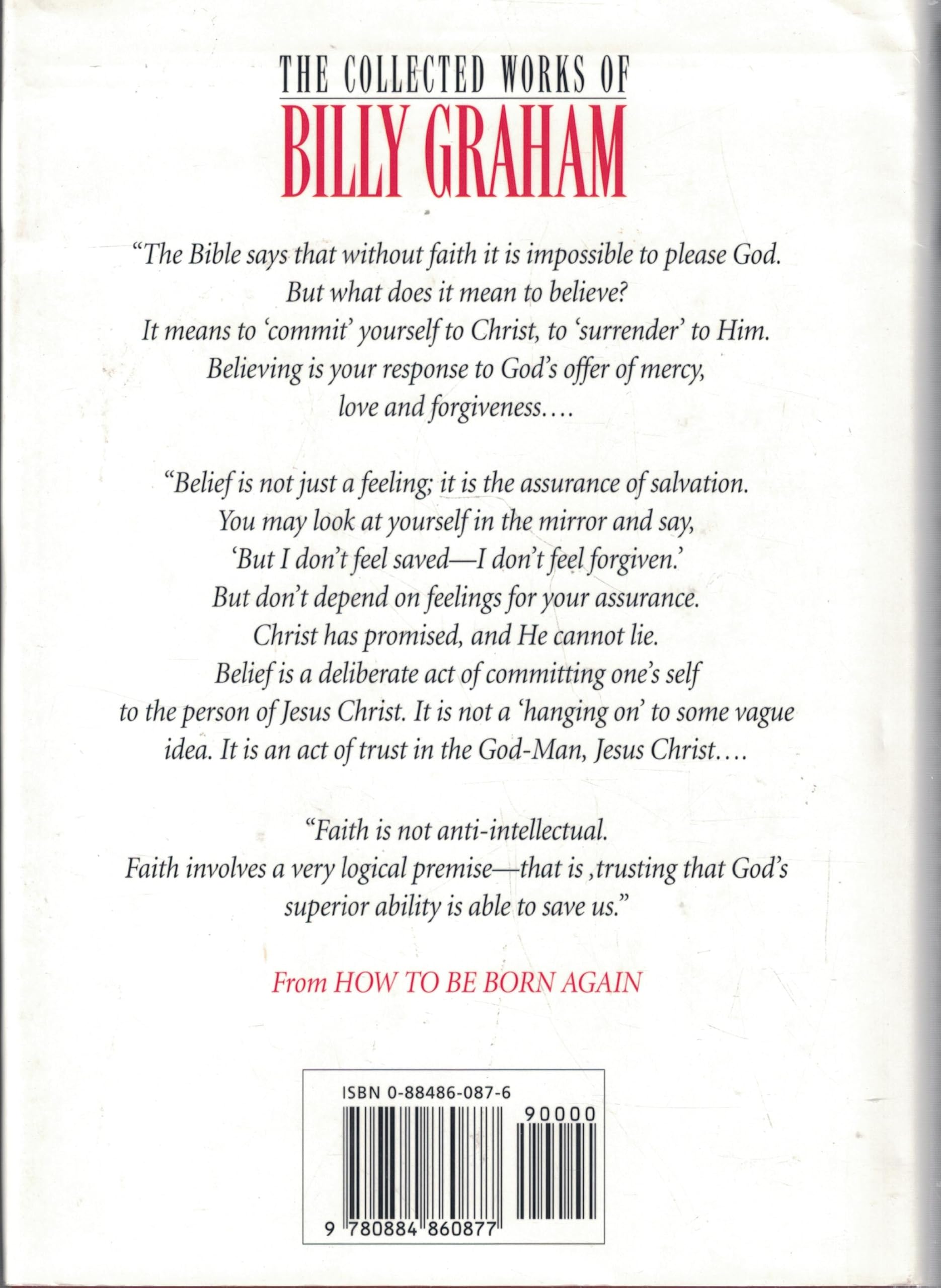 The Collected Works of Billy Graham: Three Bestselling Works Complete in One Volume (Angels, How to Be Born Again, and The Holy Spirit) used book depot