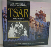 Tsar: The Lost World of Nicholas and Alexandra used book depot