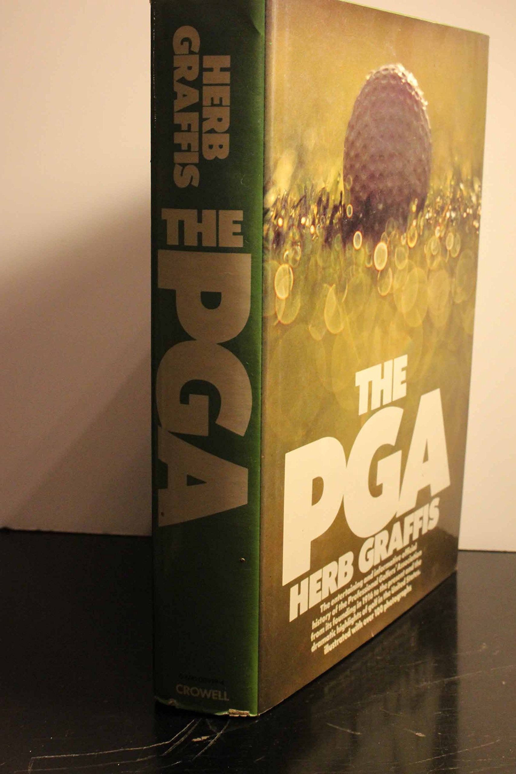 The PGA: The official history of the Professional Golfers' Association of America used book depot
