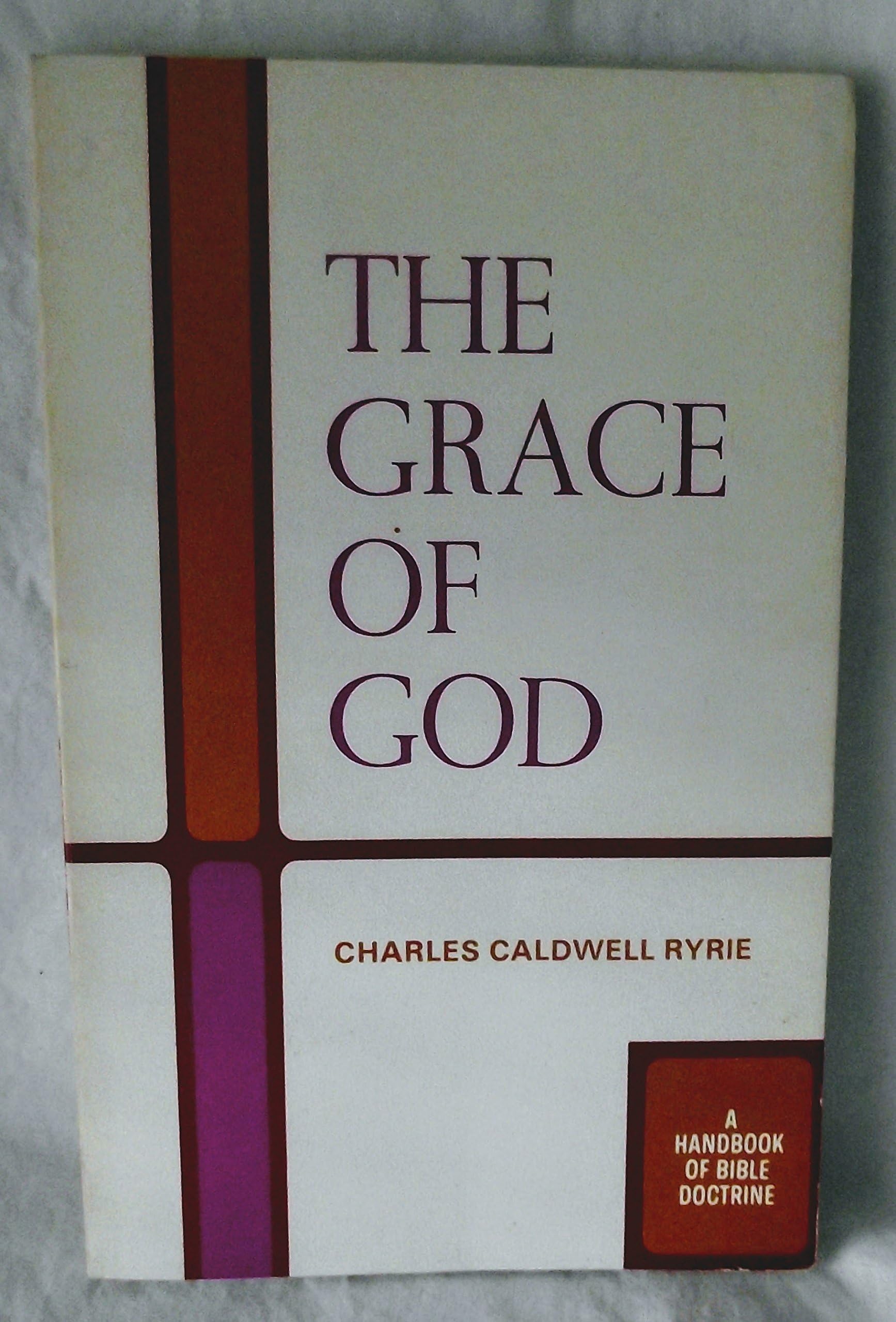 The grace of God