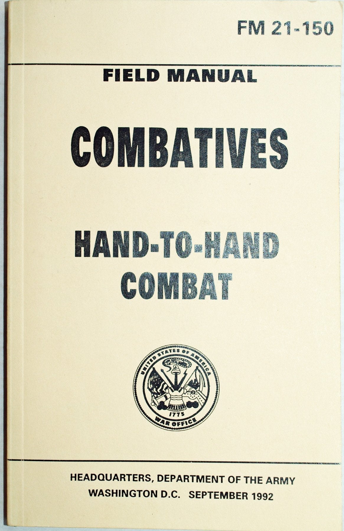 FM 21-150 Field Manual Combatives: Hand-to-Hand Combat 1992 used book depot