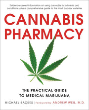 Cannabis Pharmacy: The Practical Guide to Medical Marijuana -- Revised and Updated used book depot