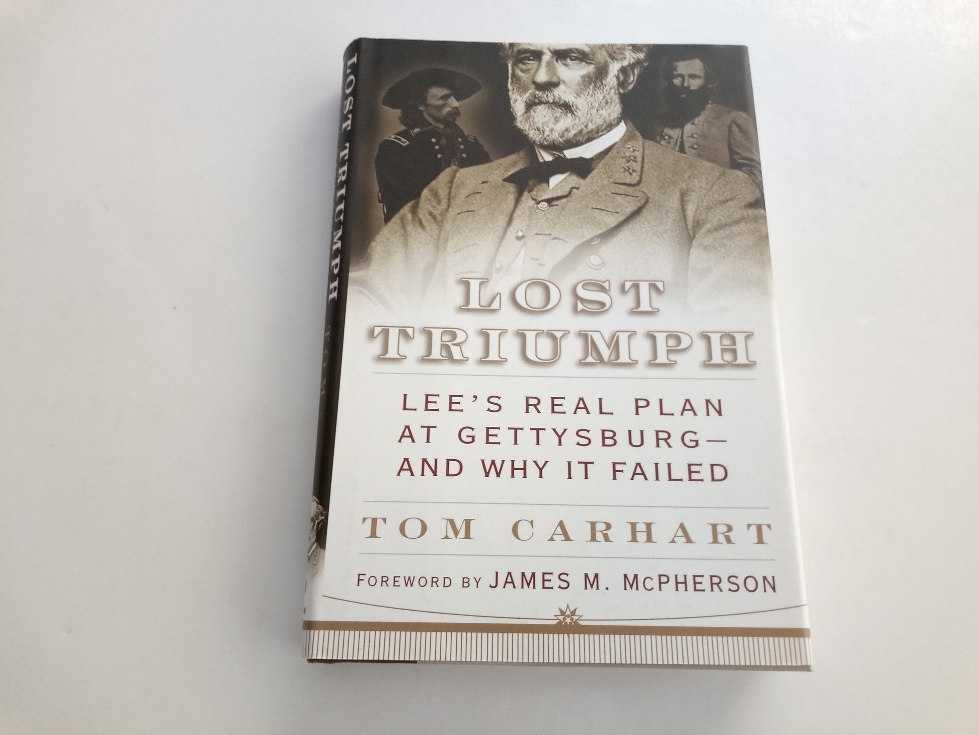 Lost Triumph: Lee's Real Plan at Gettysburg--and Why It Failed used book depot