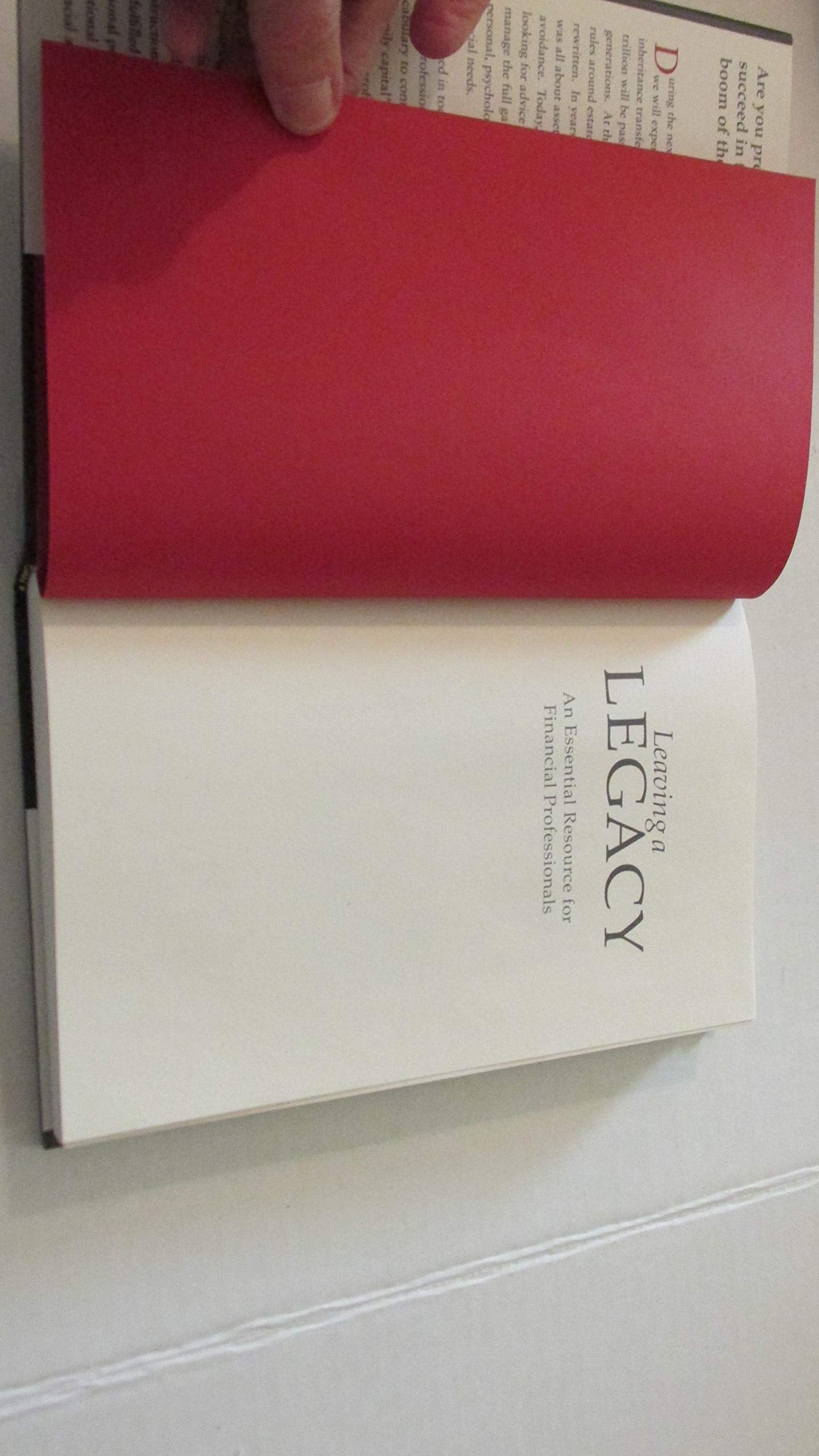 Leaving a Legacy: An Essential Resource for Financial Professionals used book depot