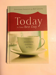 Today Is Your Best Day: Discovering God's Best for You used book depot