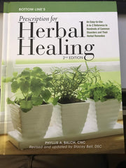 Bottom Line's Prescription for Herbal Healing. (Second Edition, Revised and Updated) used book depot