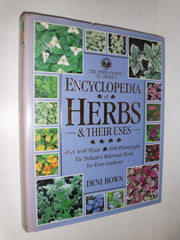 Encyclopedia of Herbs and Their Uses The Definitive Guide to the Identification, Cultivation and Uses of 1,000 Herbs used book depot