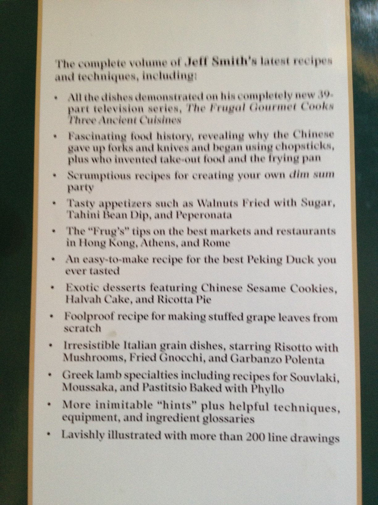 The Frugal Gourmet Cooks Three Ancient Cuisines: China, Greece, and Rome