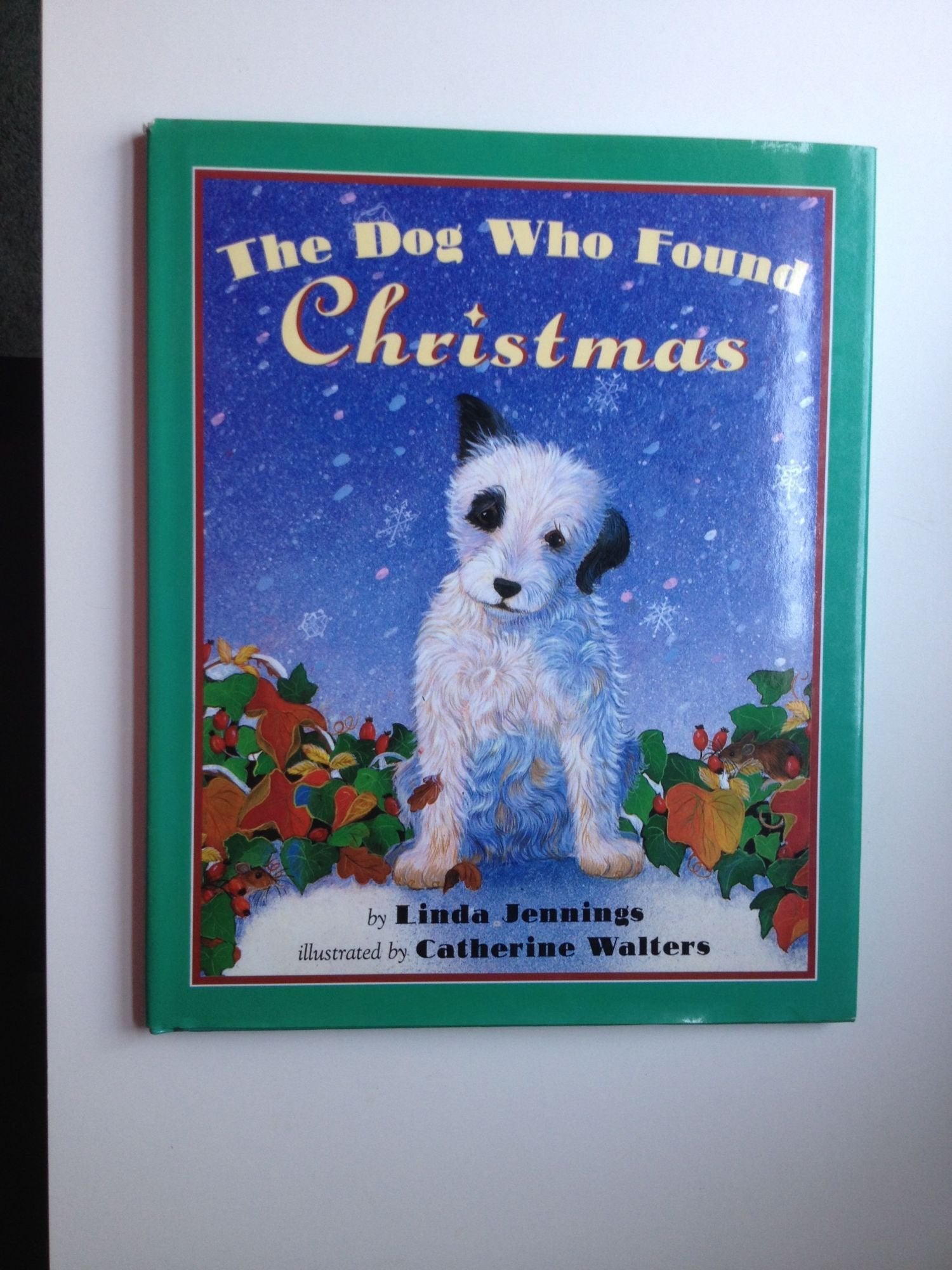 The Dog Who Found Christmas used book depot