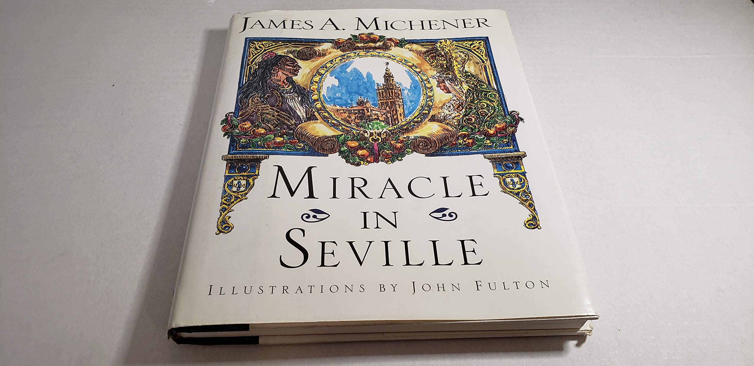 Miracle in Seville