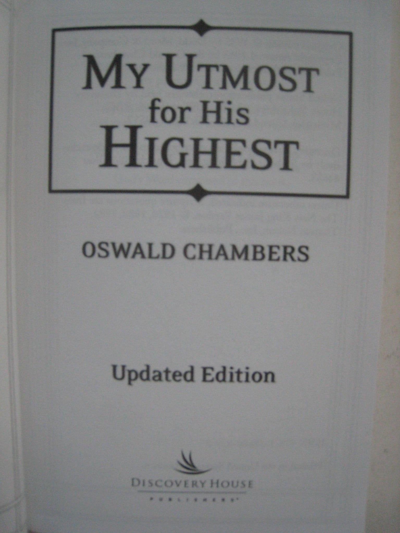 My Utmost for His Highest: Quality Paperback Edition used book depot
