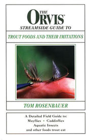 The Orvis Streamside Guide to Trout Foods and Their Imitations used book depot