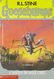A Shocker On Shock Street (Goosebumps - 35)