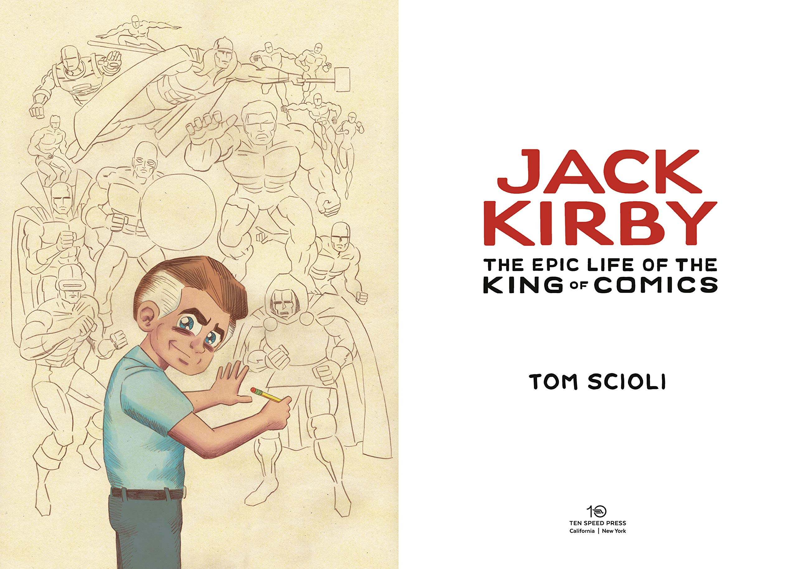 Jack Kirby: The Epic Life of the King of Comics [A Graphic Biography] used book depot