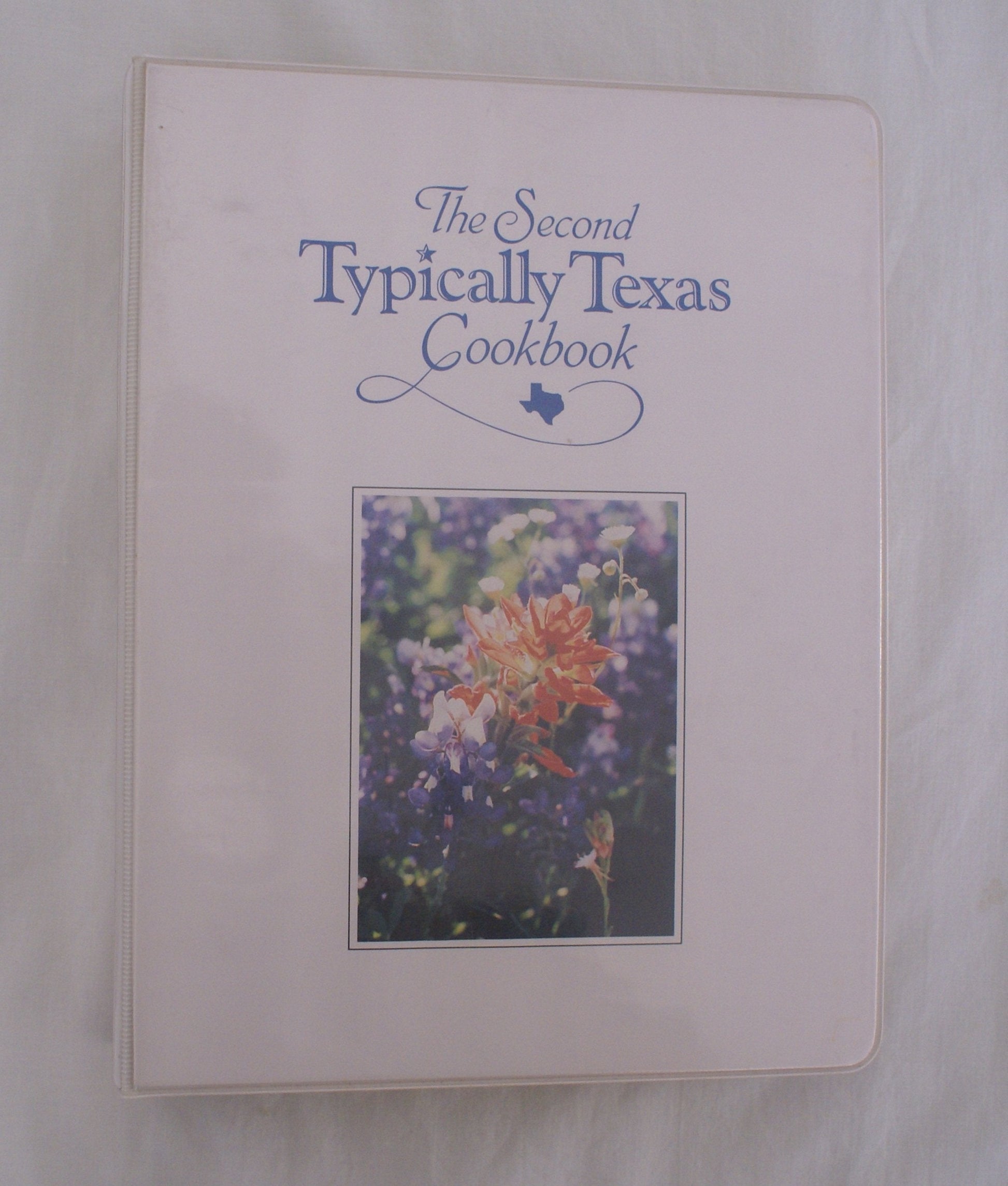 The Second Typically Texas Cookbook used book depot