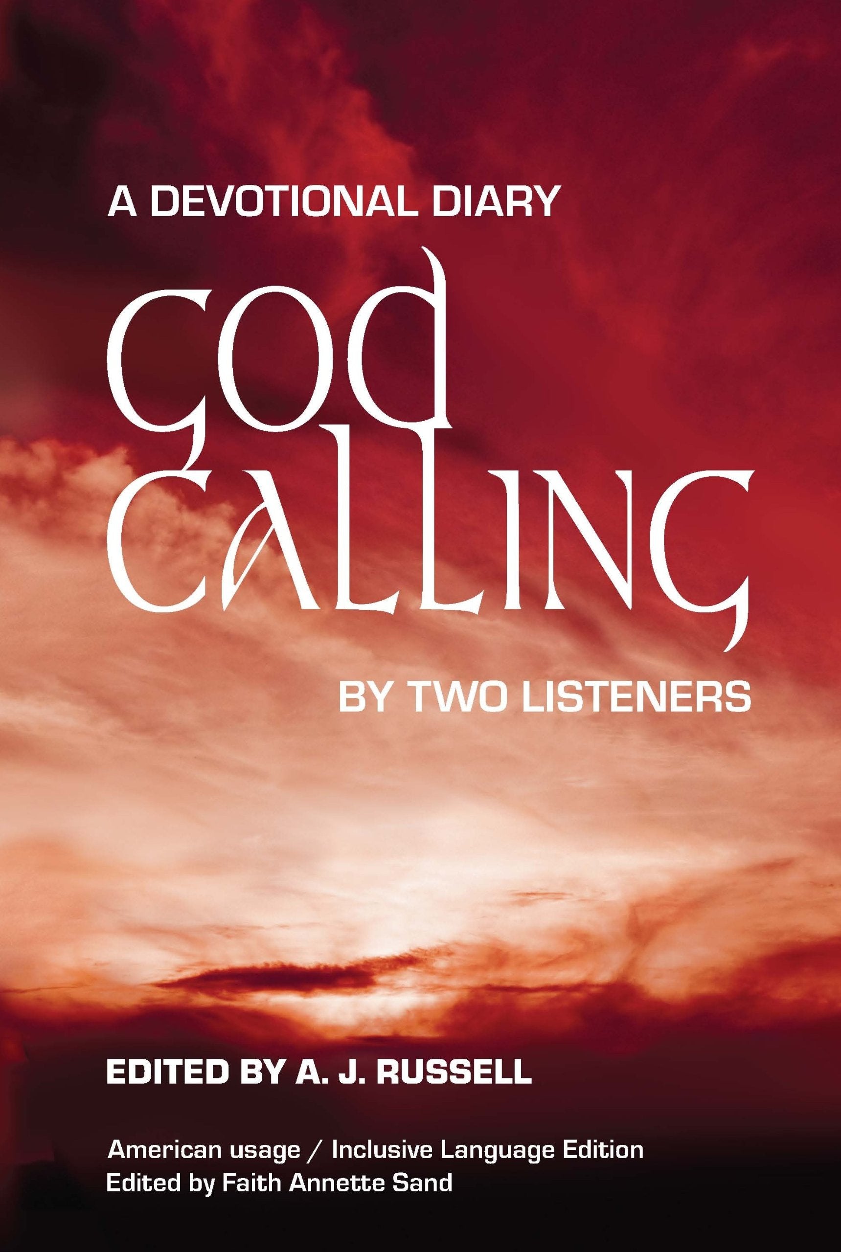 God Calling: A Devotional Diary by Two Listeners used book depot