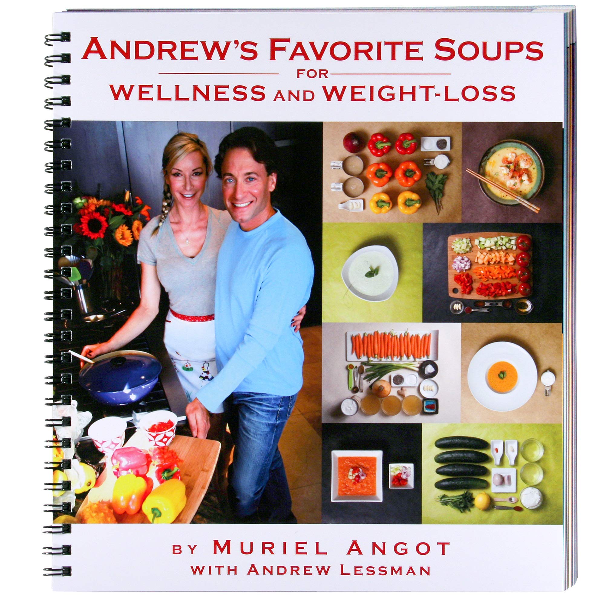 Andrew's Favorite Soups for Wellness and Weight Loss by Muriel Angot and Andrew Lessman (2011-01-01) used book depot