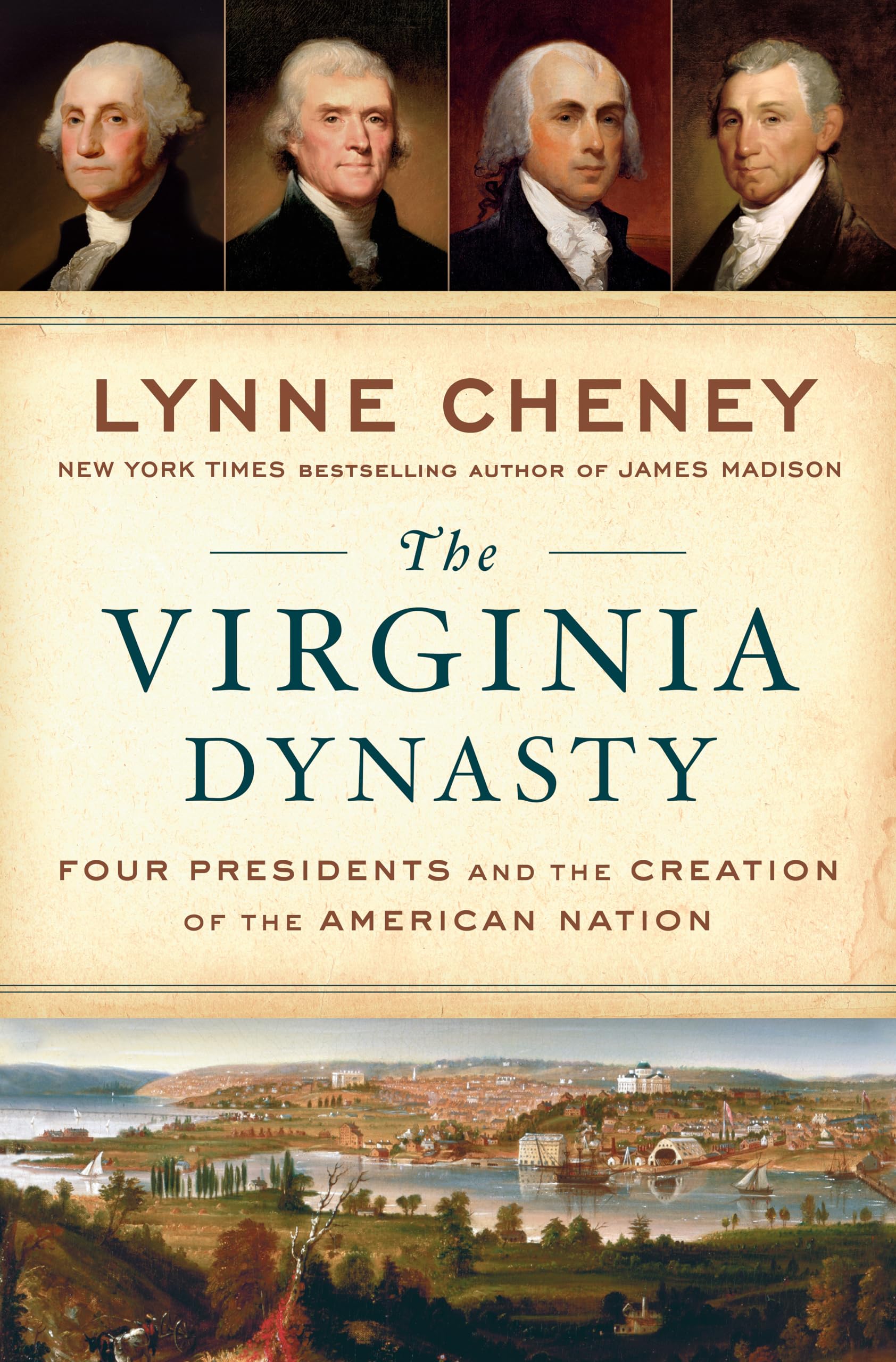 The Virginia Dynasty: Four Presidents and the Creation of the American Nation used book depot