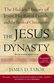 The Jesus Dynasty: The Hidden History of Jesus, His Royal Family, and the Birth of Christianity used book depot