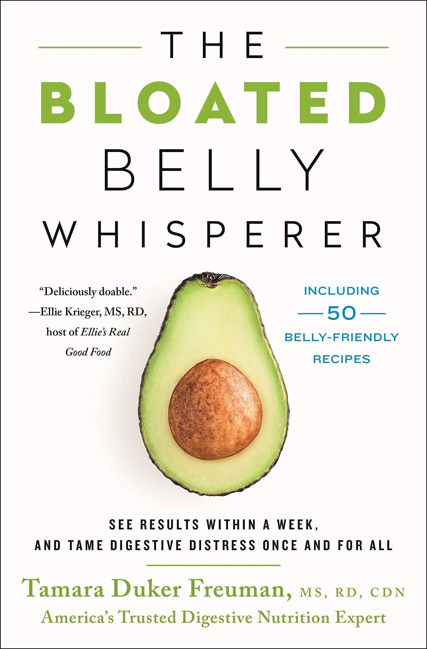 The Bloated Belly Whisperer: See Results Within a Week and Tame Digestive Distress Once and for All used book depot