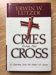 Cries from the Cross: A Journey into the Heart of Jesus used book depot