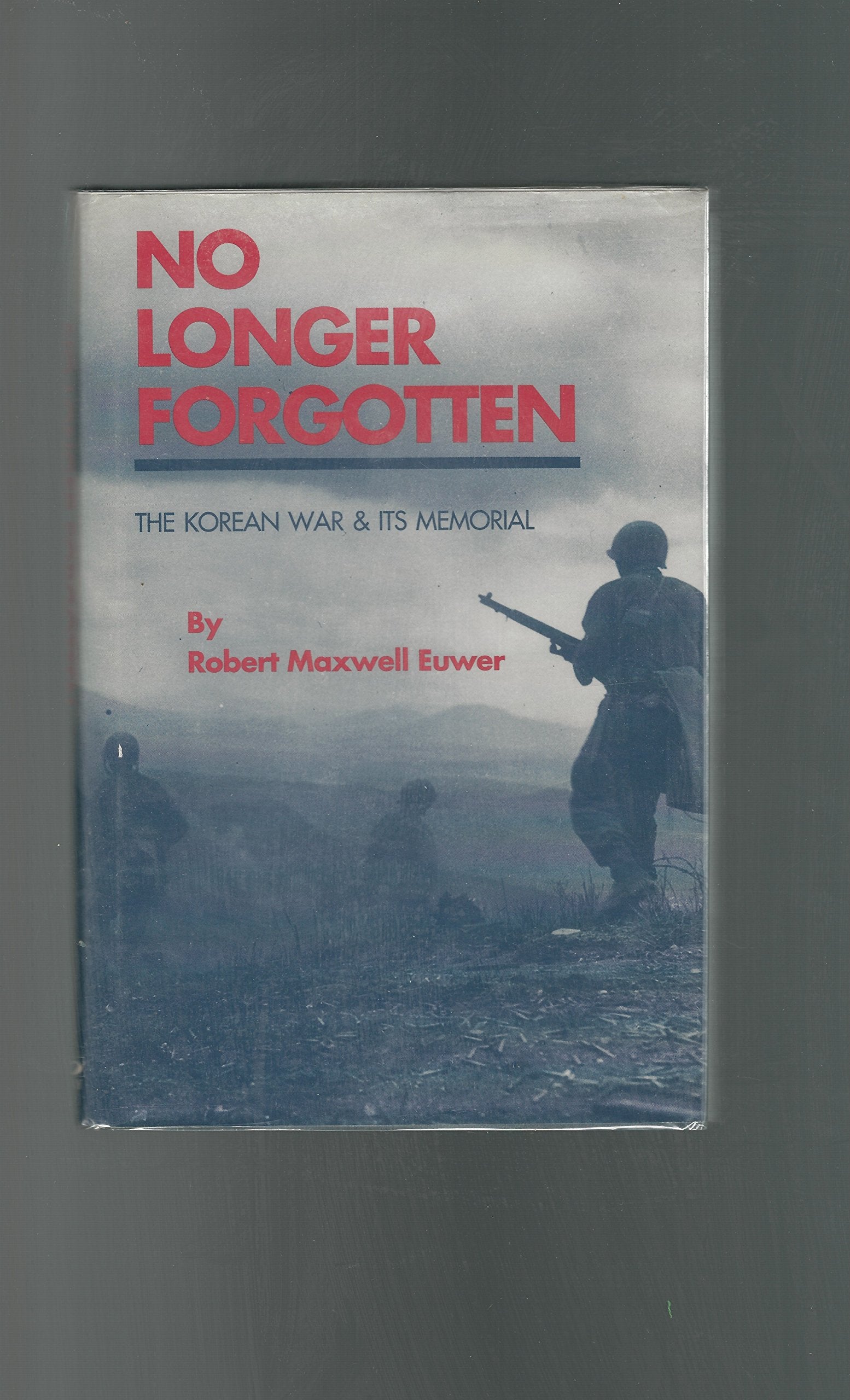 No longer forgotten: The Korean War and its Memorial