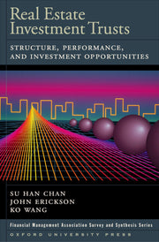 Real Estate Investment Trusts: Structure, Performance, and Investment Opportunities (Financial Management Association Survey and Synthesis) used book depot