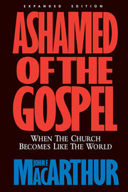 Ashamed of the Gospel: When the Church Becomes Like the World used book depot