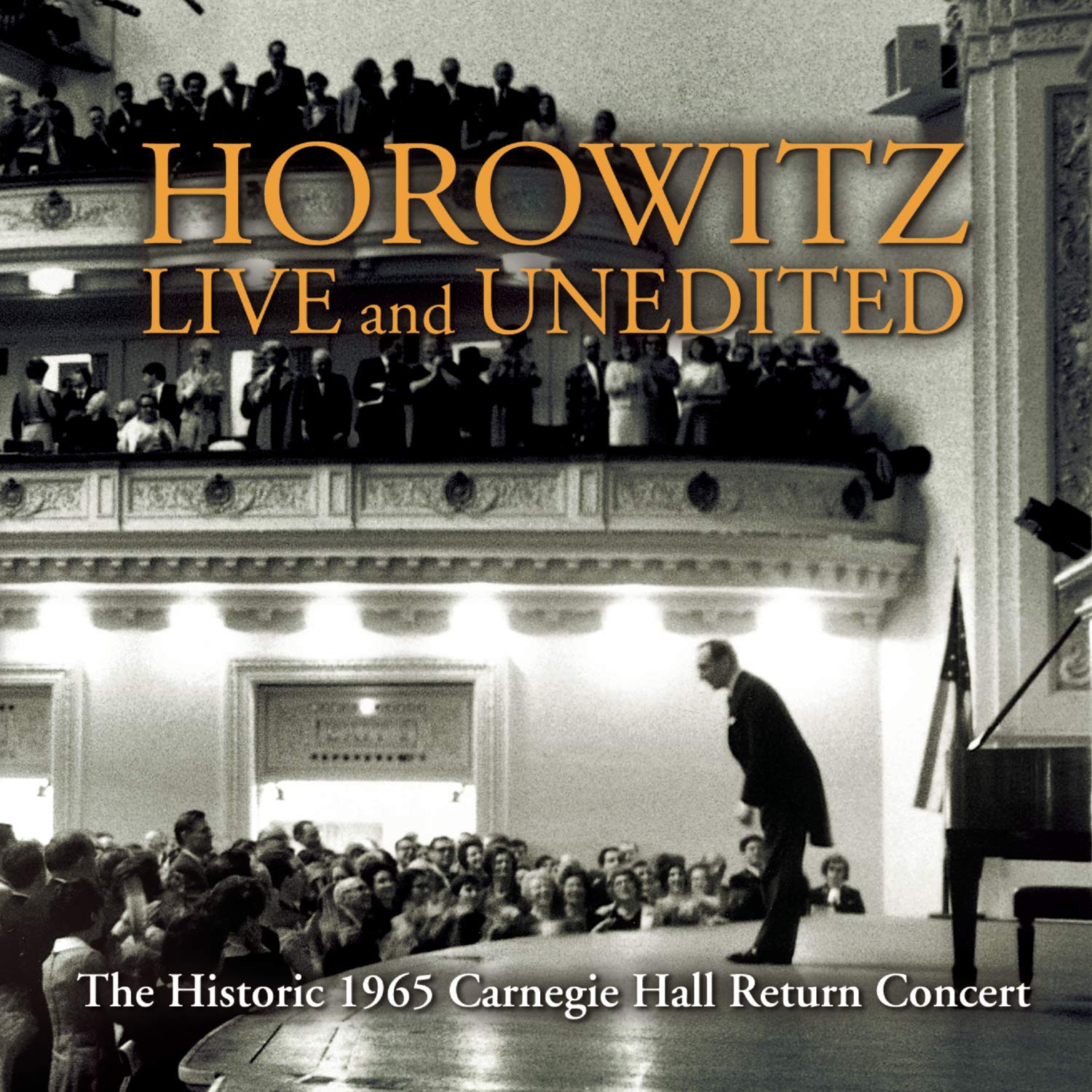 Historic Horowitz - Live and Unedited - The Legendary 1965 Carnegie Hall Return Concert used book depot