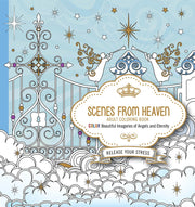 Scenes from Heaven Adult Coloring Book: Beautiful Imageries of Angels and Eternity used book depot