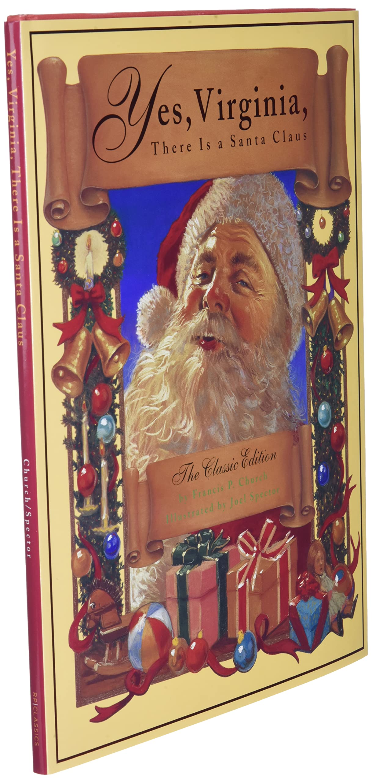 Yes, Virginia, There Is A Santa Claus: The Classic Edition used book depot