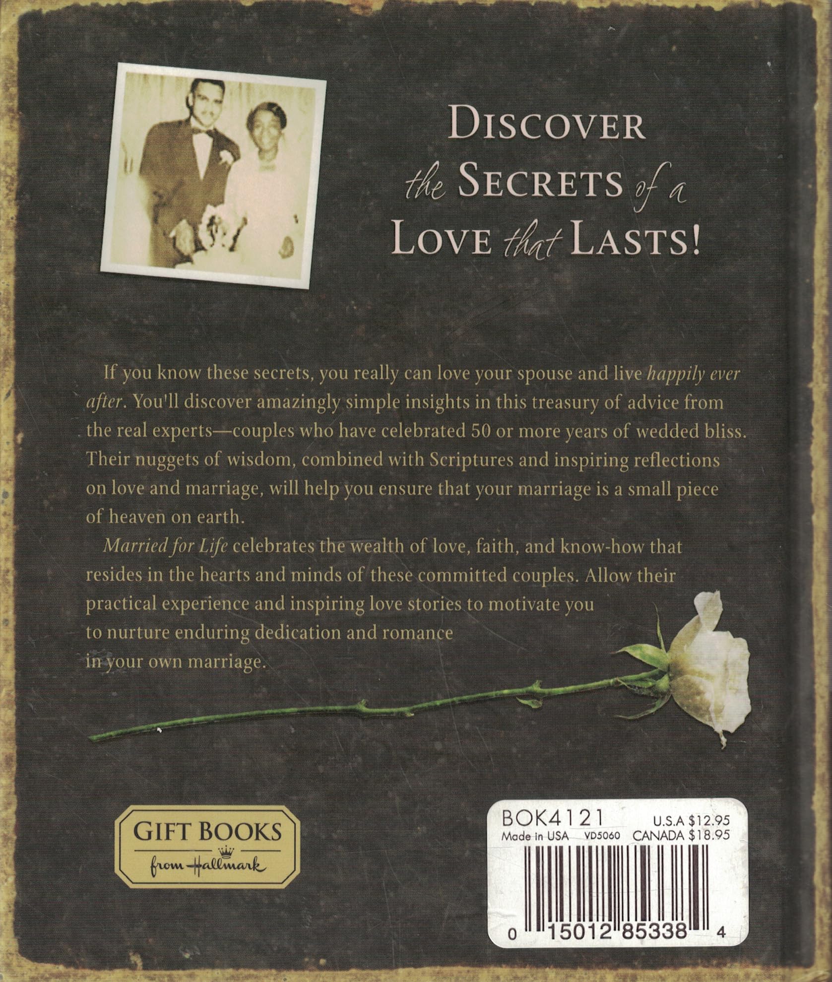 Married for Life: Inspirations from Those Married 50 Years or More used book depot