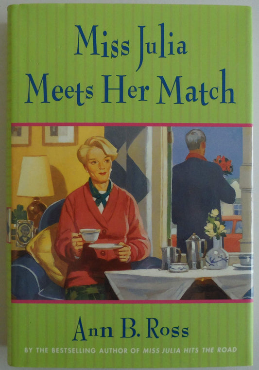 Miss Julia Meets Her Match