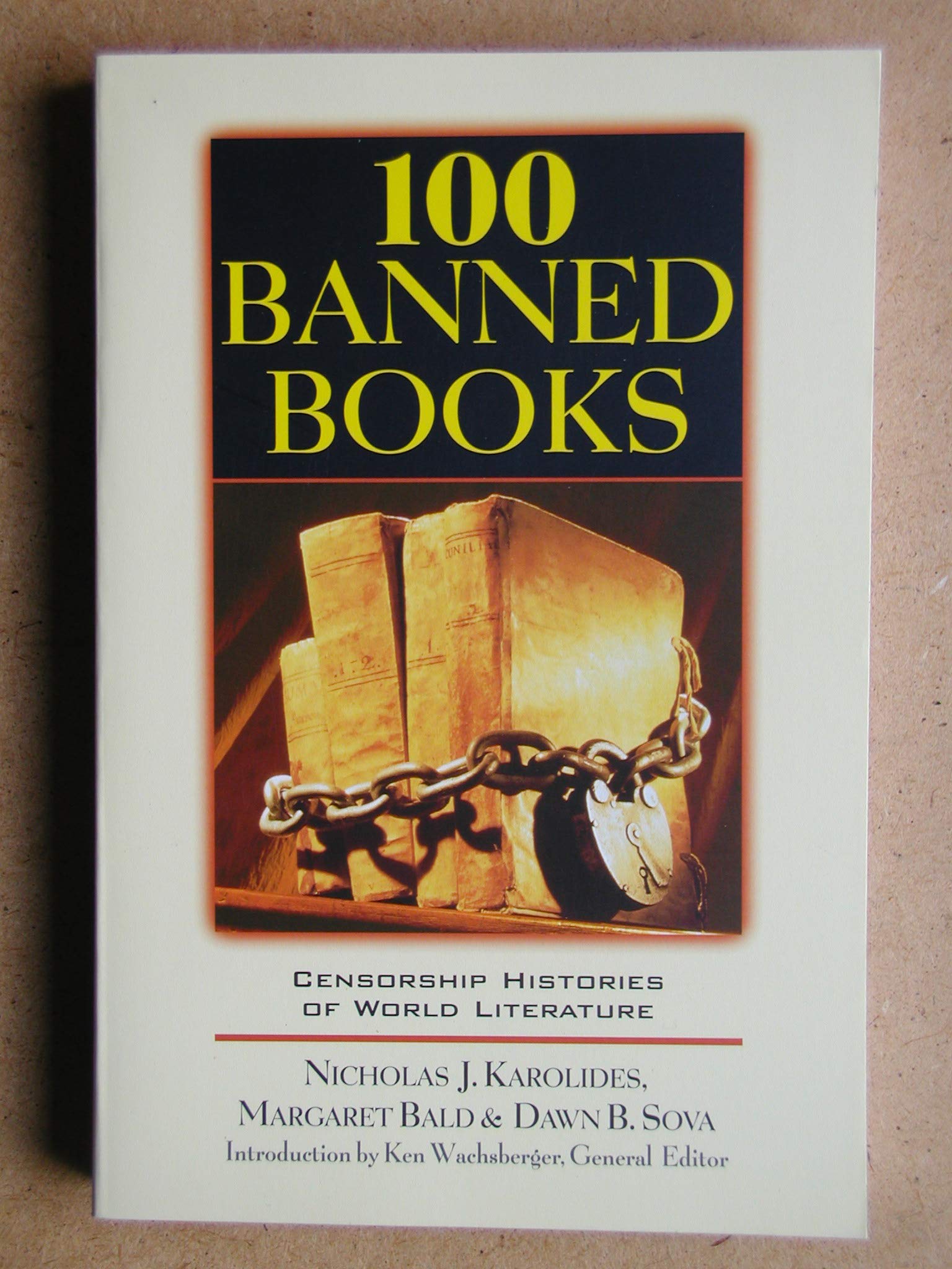 100 Banned Books: Censorship Histories of World Literature used book depot