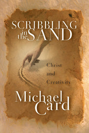 Scribbling in the Sand: Christ and Creativity used book depot
