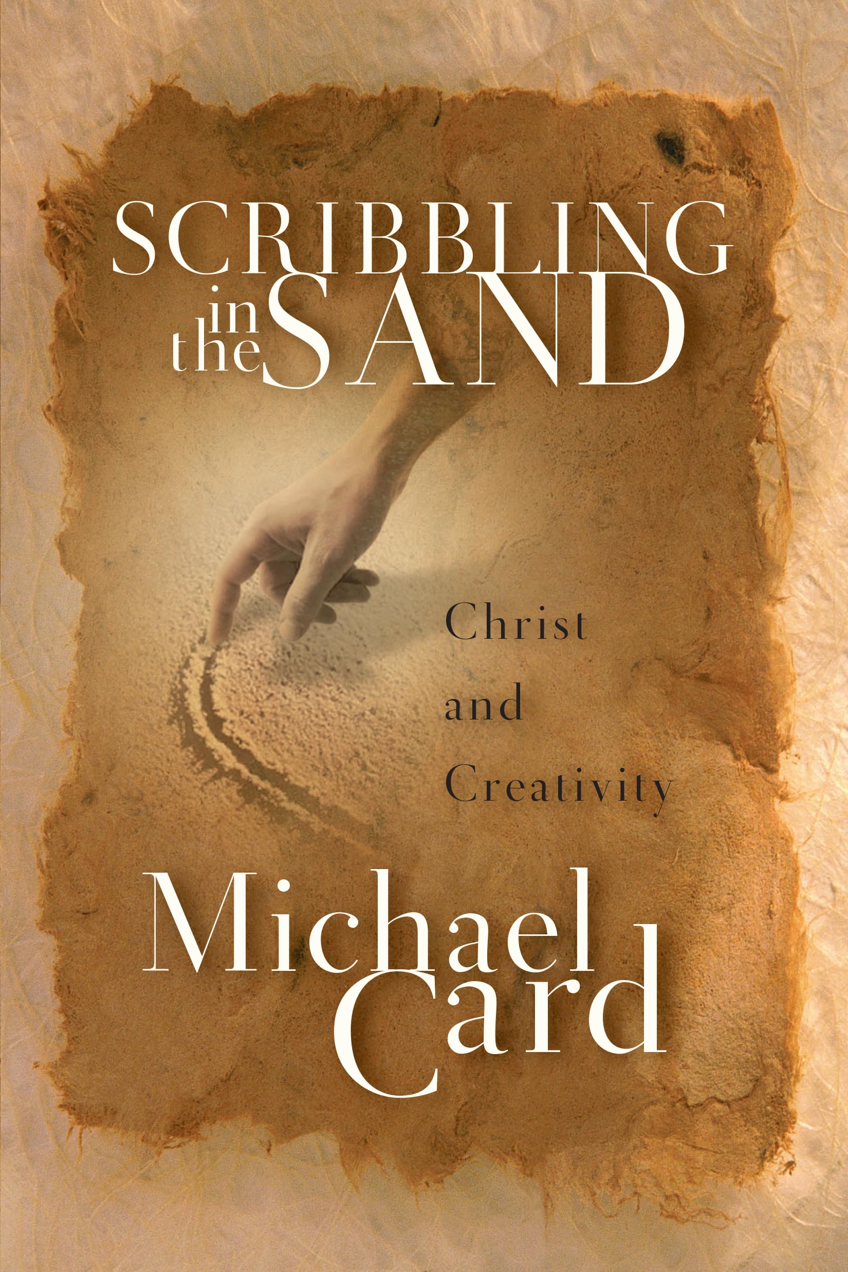 Scribbling in the Sand: Christ and Creativity used book depot