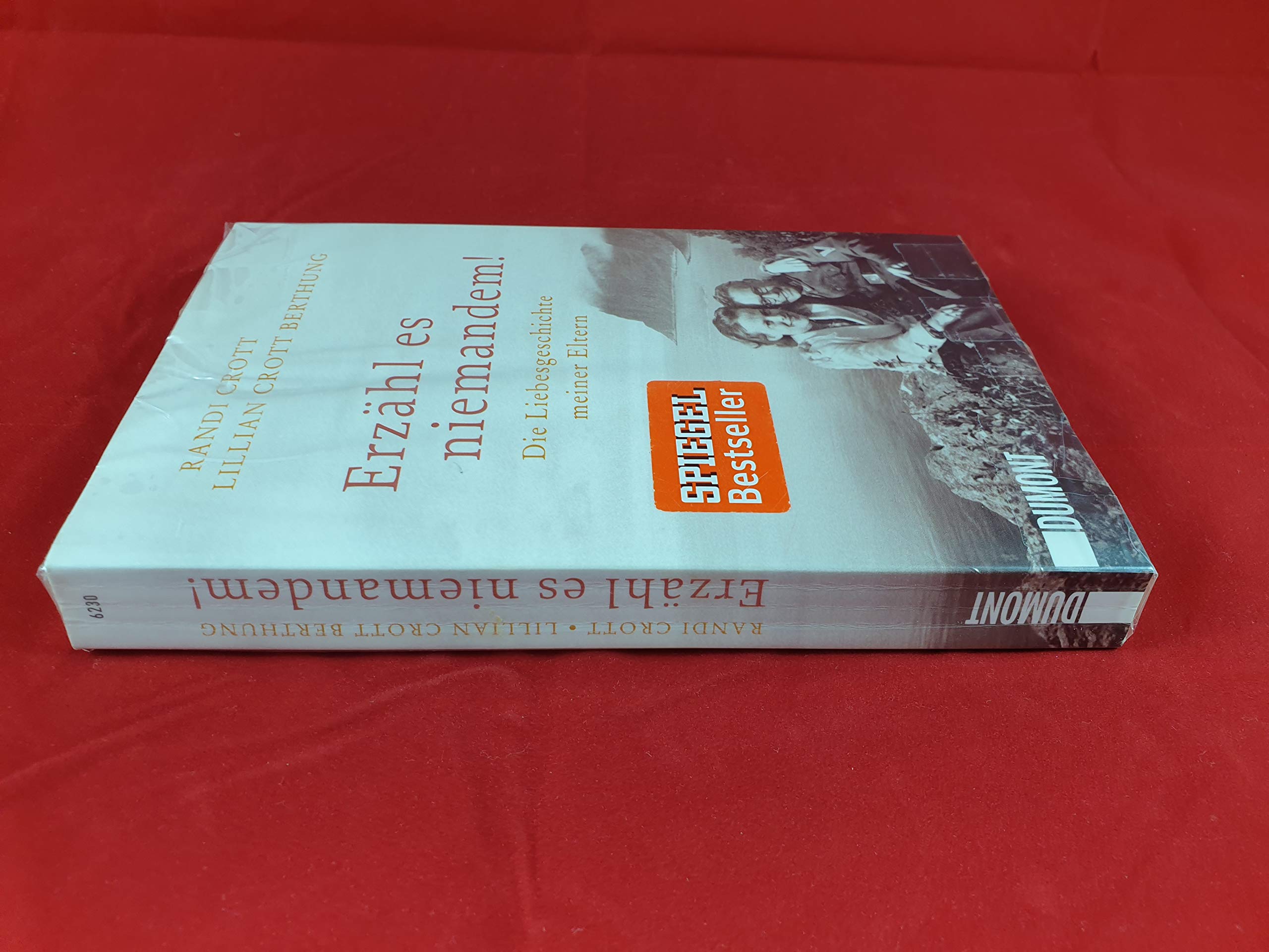 Erzähl es niemandem!: Die Liebesgeschichte meiner Eltern used book depot