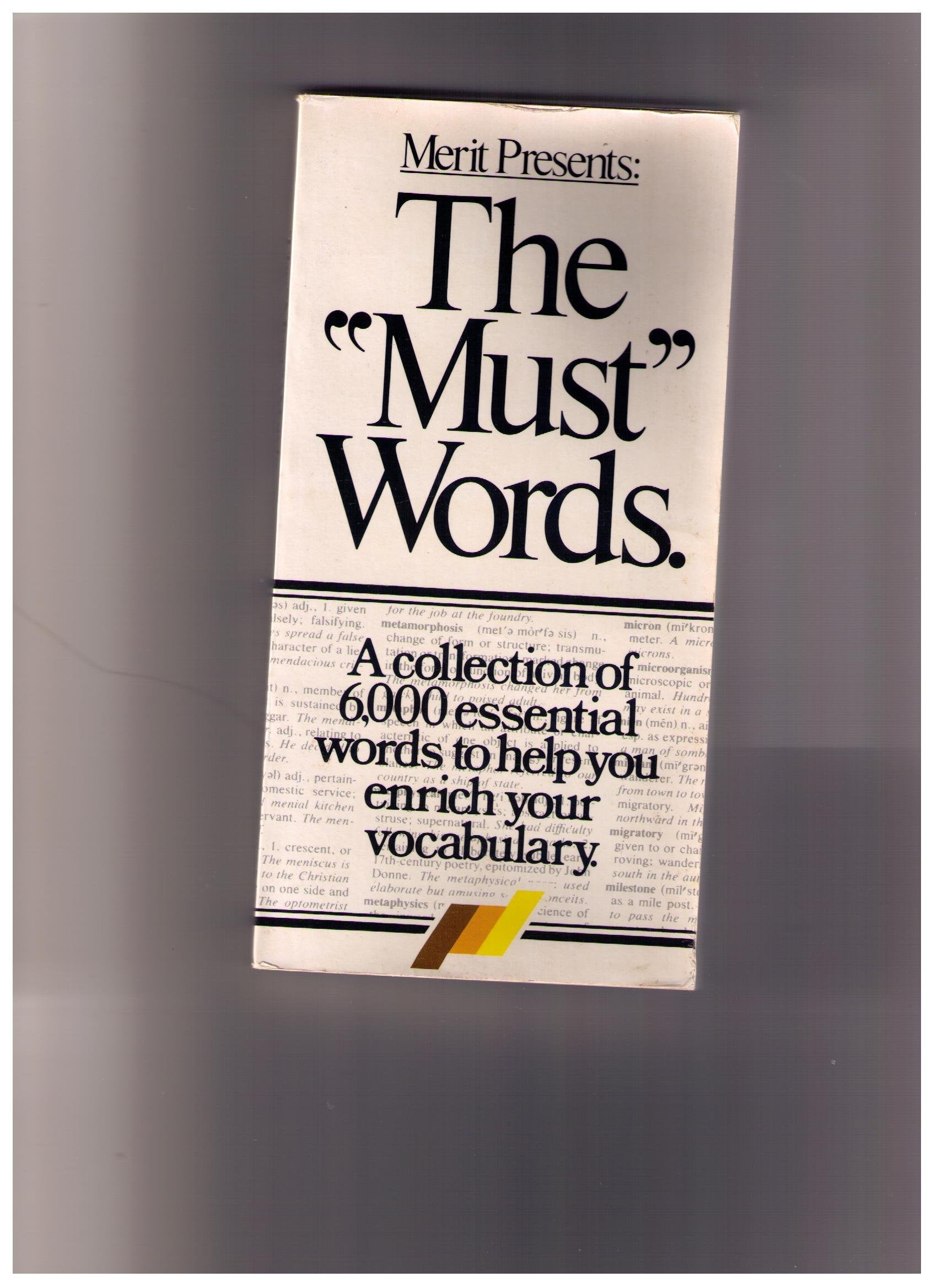 Merit Presents: The "Must" Words used book depot