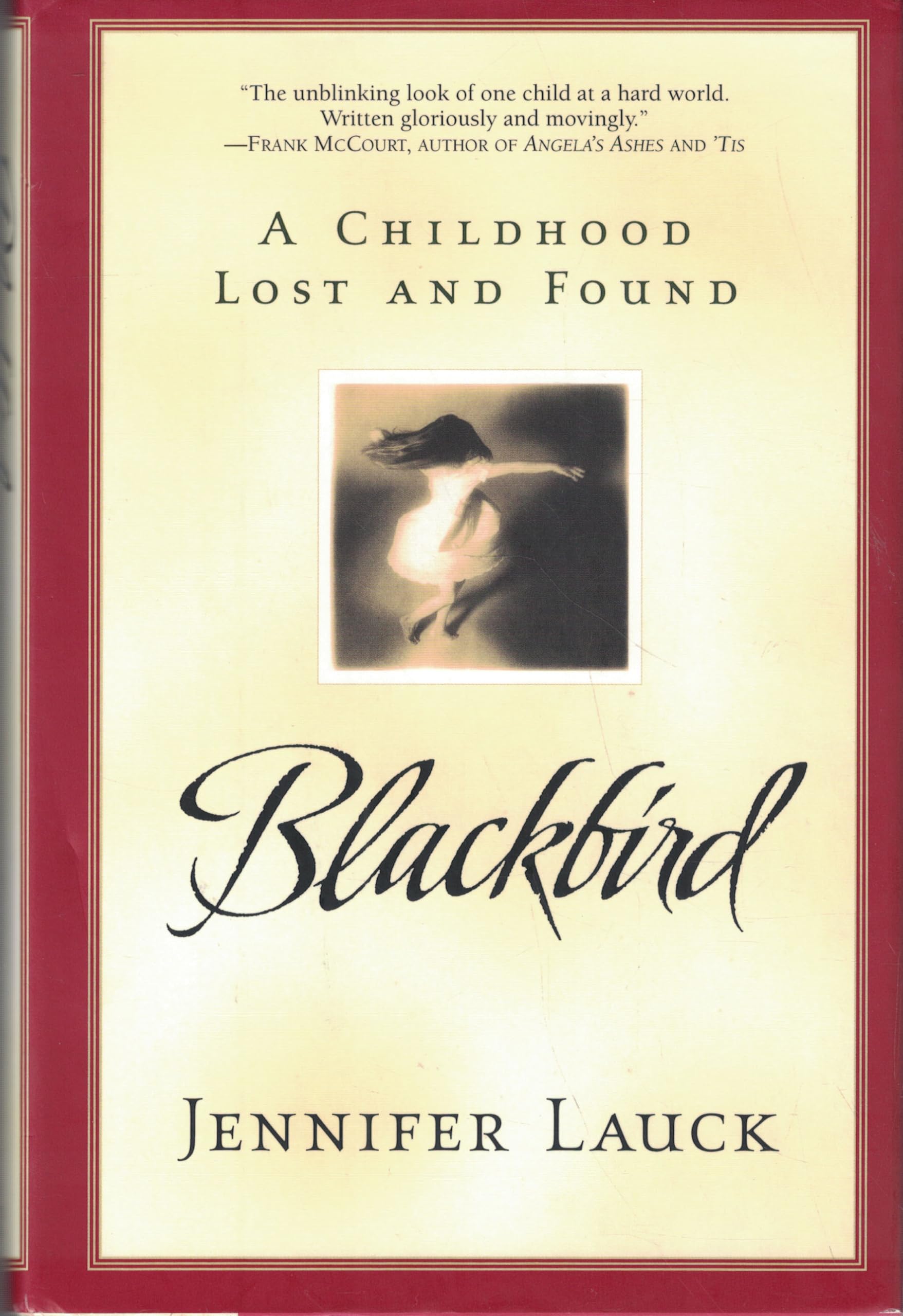 Blackbird: A Childhood Lost and Found used book depot