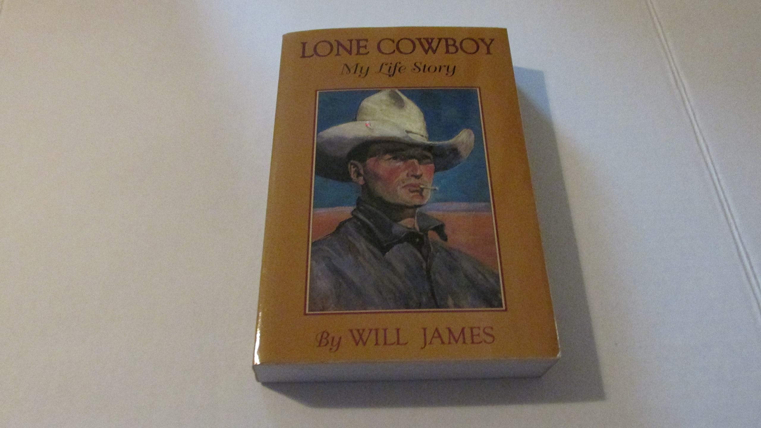 Lone Cowboy: My Life Story [ILLUSTRATED] used book depot