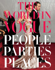 The World in Vogue: People, Parties, Places (Vogue Lifestyle Series) used book depot