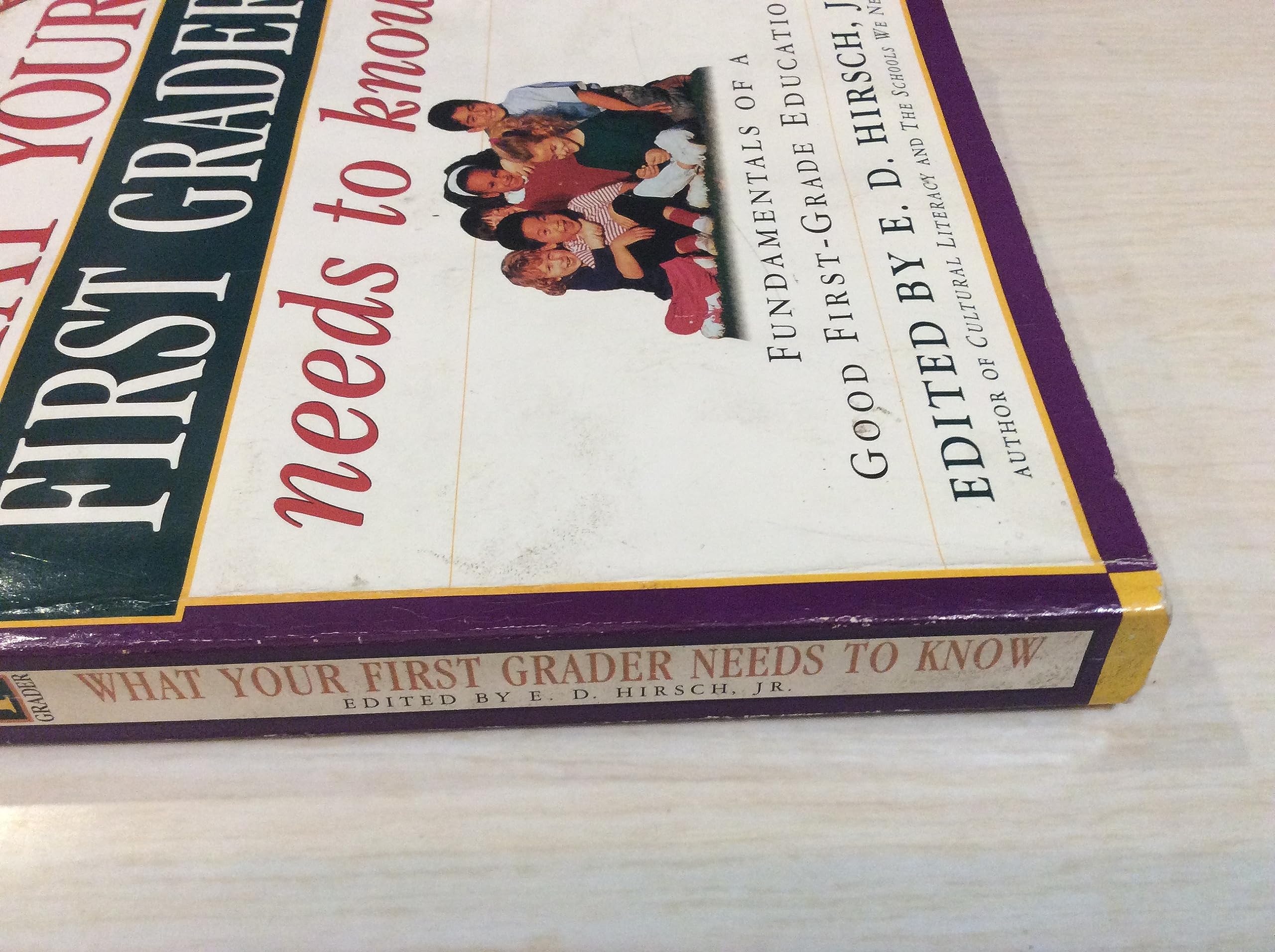 What Your First Grader Needs to Know: Fundamentals of a Good First-Grade Education (Core Knowledge Series) used book depot