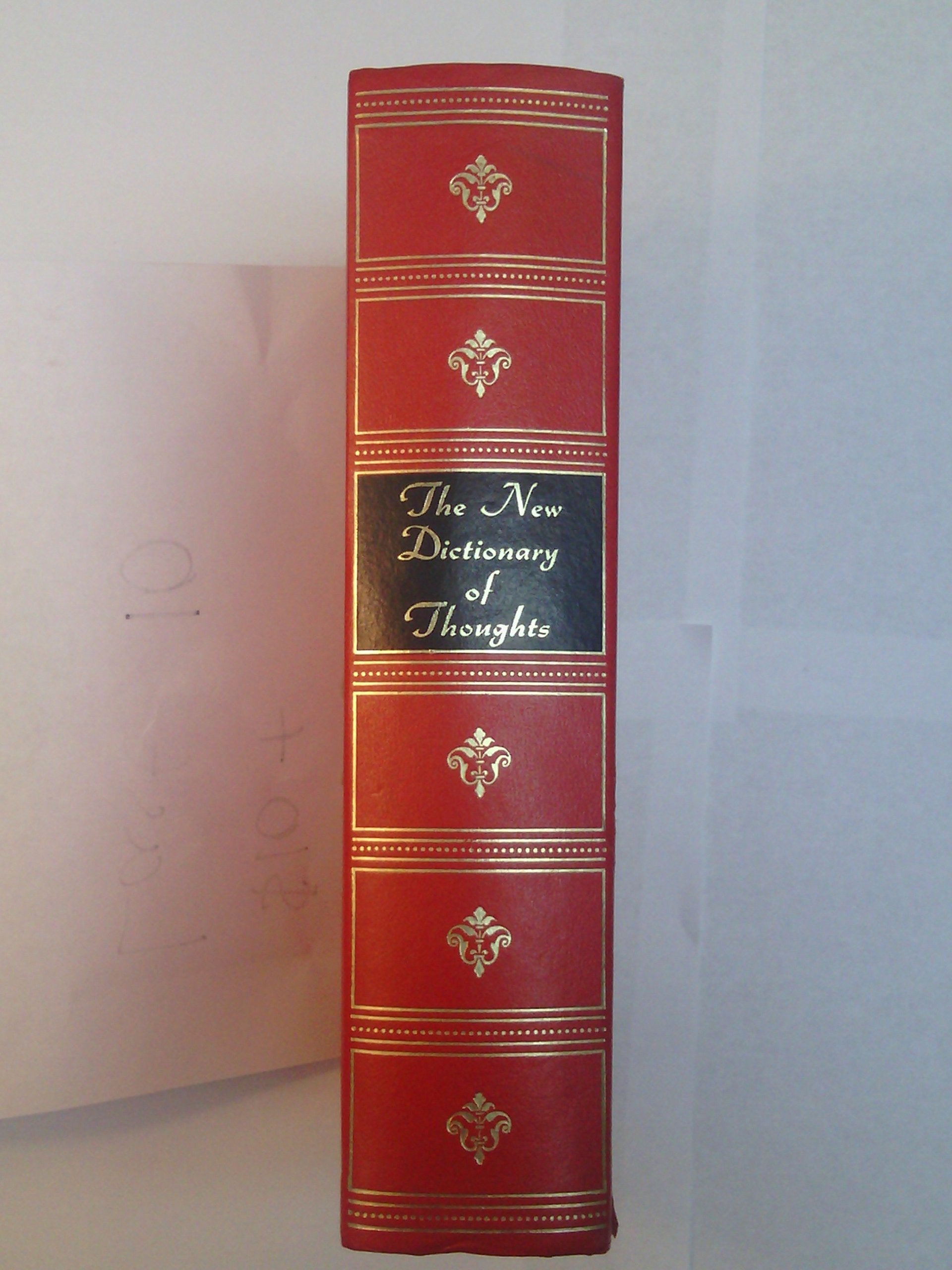 The New Dictionary of Thoughts: A Cyclopedia of Quotations used book depot
