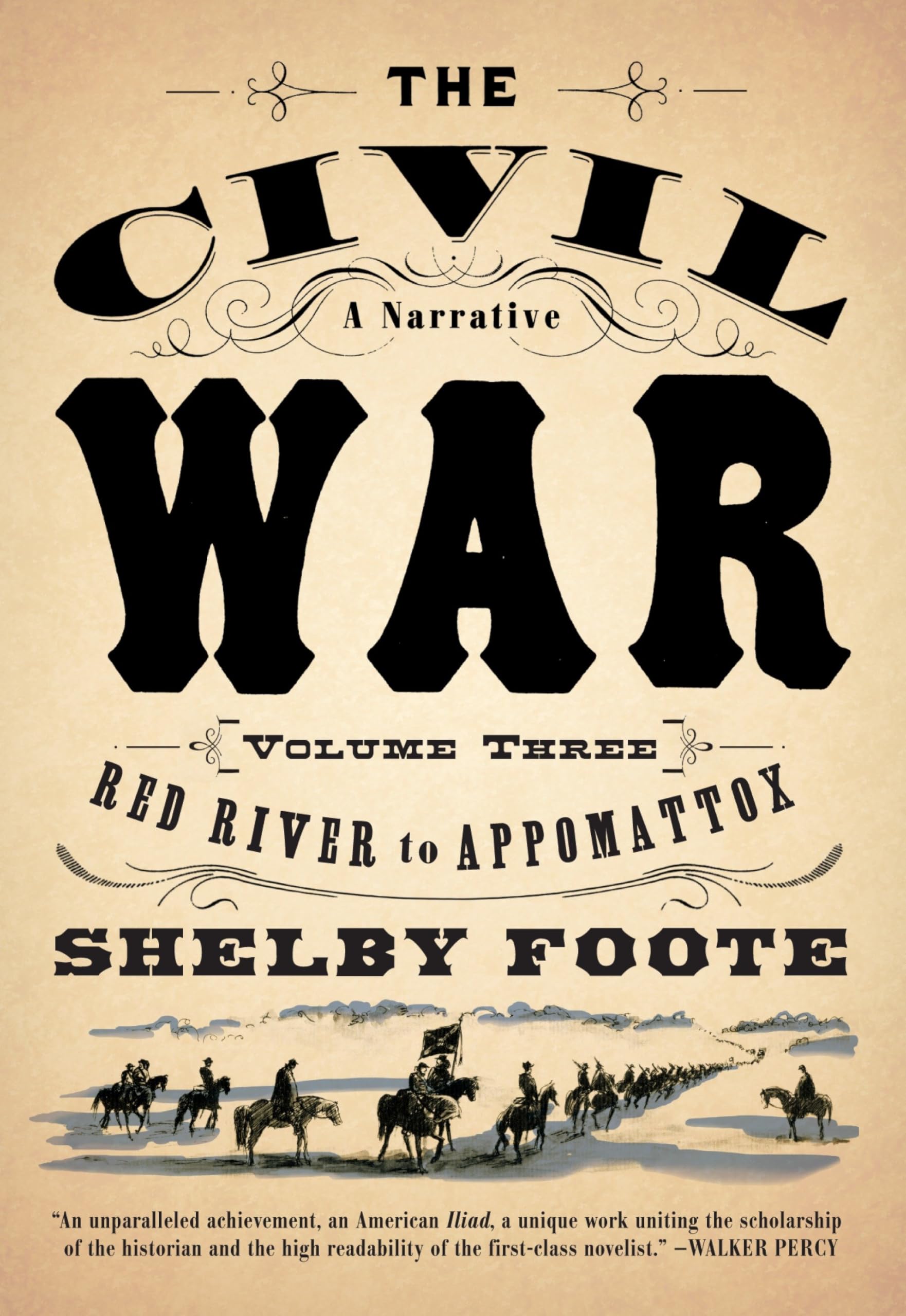 The Civil War: A Narrative: Volume 3: Red River to Appomattox (Vintage Civil War Library) used book depot