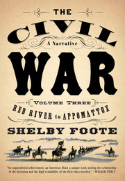 The Civil War: A Narrative: Volume 3: Red River to Appomattox (Vintage Civil War Library) used book depot