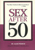 Sex After 50 Francis, Alan