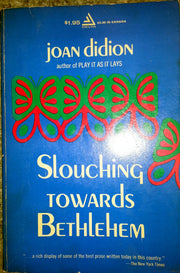 Slouching Toward Bethlehem. used book depot