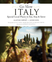 Go Slow Italy: Special Local Places to Eat, Stay and Savor used book depot