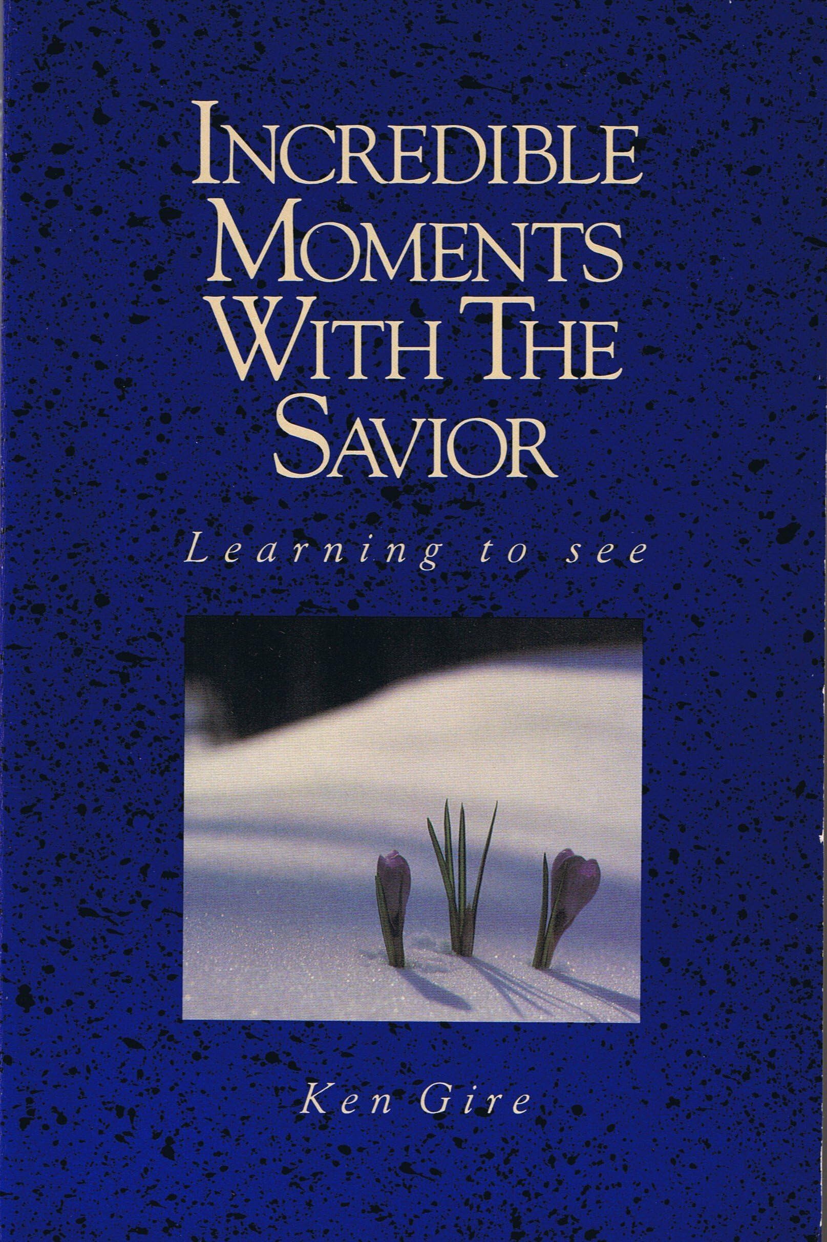 Incredible Moments with the Savior used book depot