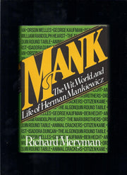 Mank: The wit, world, and life of Herman Mankiewicz used book depot